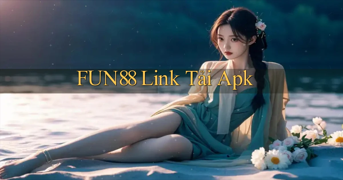 fun88  link tải apk